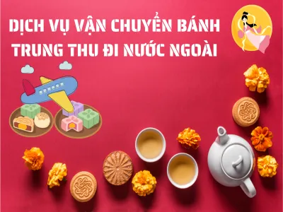 Ý nghĩa Tết Trung Thu - dịch vụ gửi bánh Trung Thu ra nước ngoài